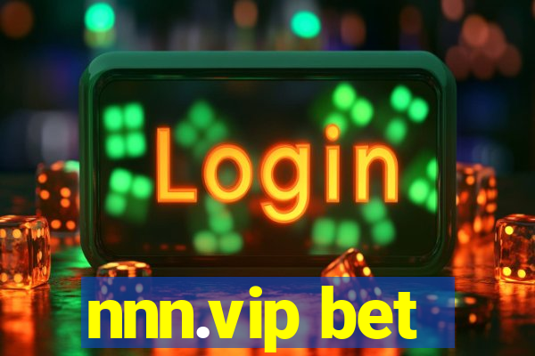 nnn.vip bet